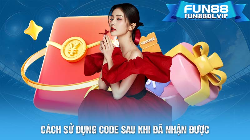 Cách sử dụng code sau khi đã nhận được